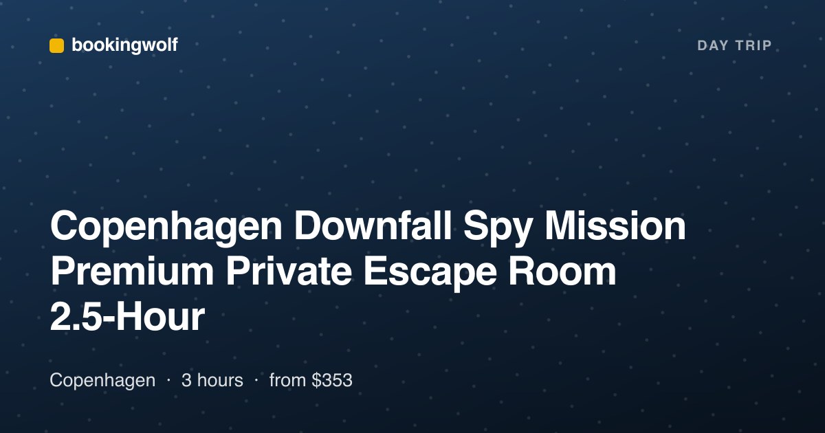 Copenhagen Downfall Spy Mission Premium Private Escape Room 2.5-Hour