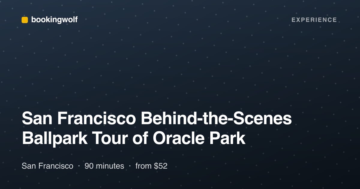 San Francisco Behind-the-Scenes Ballpark Tour of Oracle Park