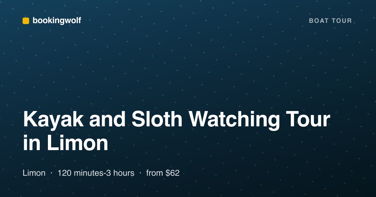 Kayak and Sloth Watching Tour in Limon