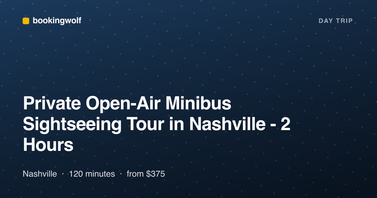 Private Open-Air Minibus Sightseeing Tour in Nashville - 2 Hours