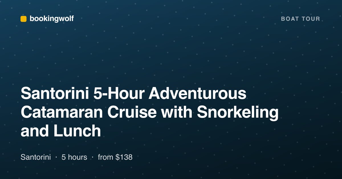 Santorini 5-Hour Adventurous Catamaran Cruise with Snorkeling and Lunch
