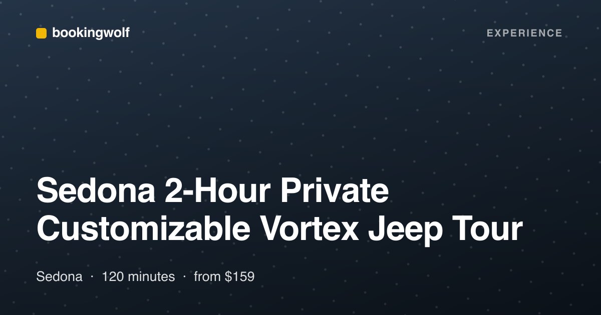 Sedona 2-Hour Private Customizable Vortex Jeep Tour