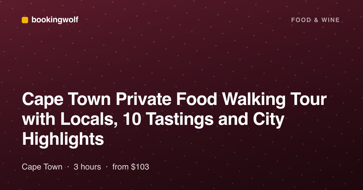 Cape Town Private Food Walking Tour with Locals, 10 Tastings and City Highlights