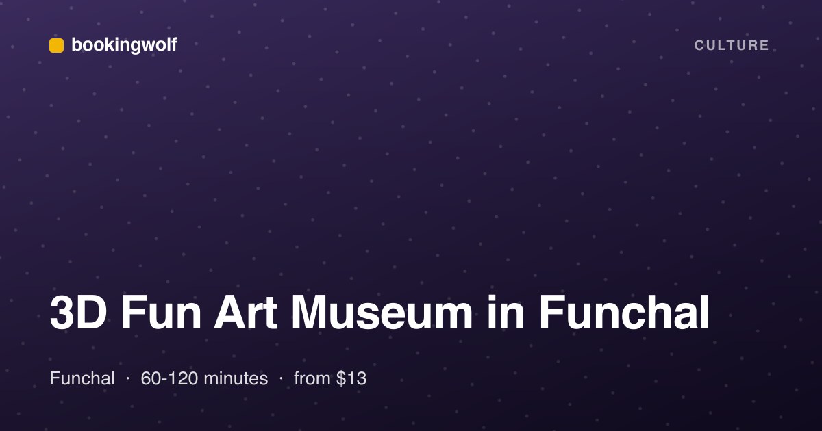 3D Fun Art Museum in Funchal