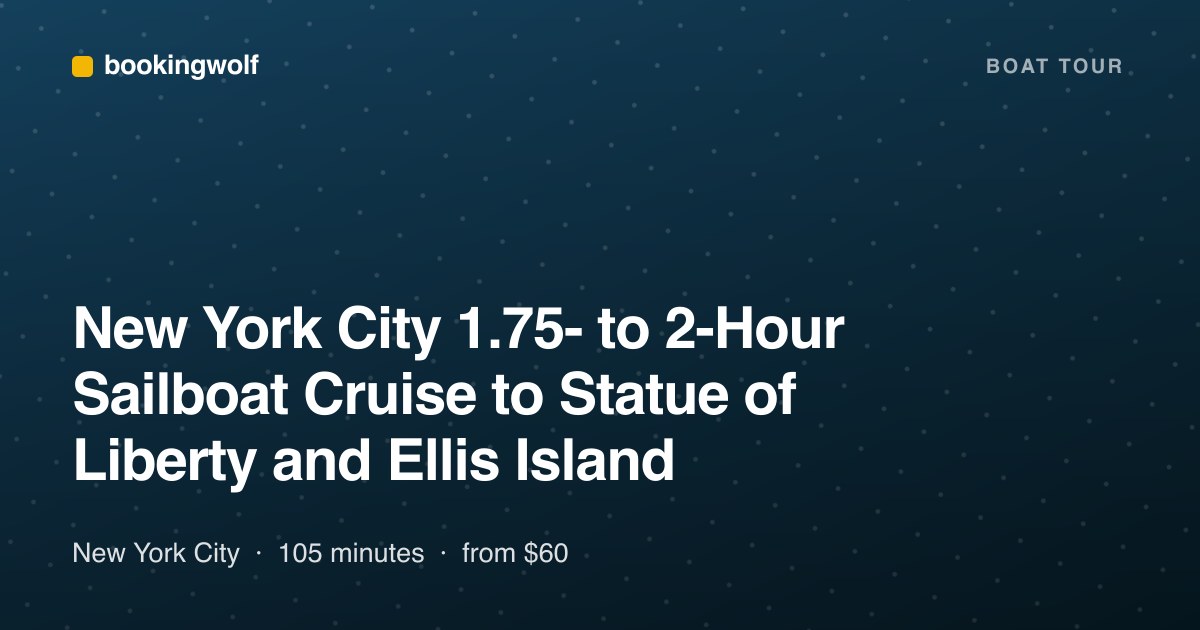 New York City 1.75- to 2-Hour Sailboat Cruise to Statue of Liberty and Ellis Island