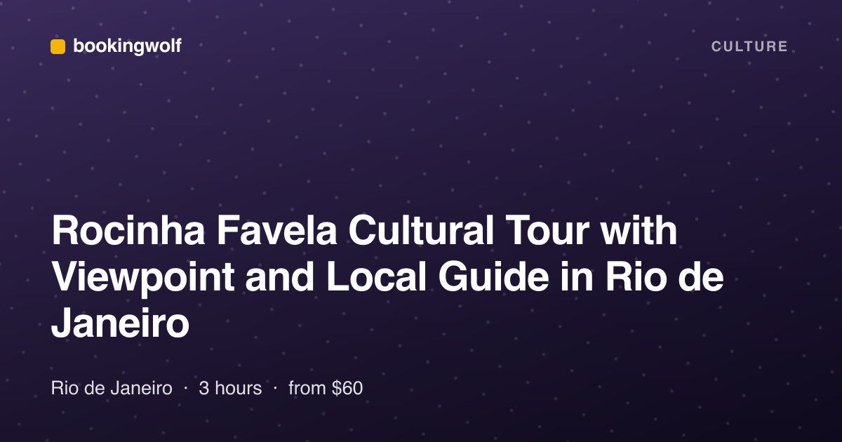 Rocinha Favela Cultural Tour with Viewpoint and Local Guide in Rio de Janeiro