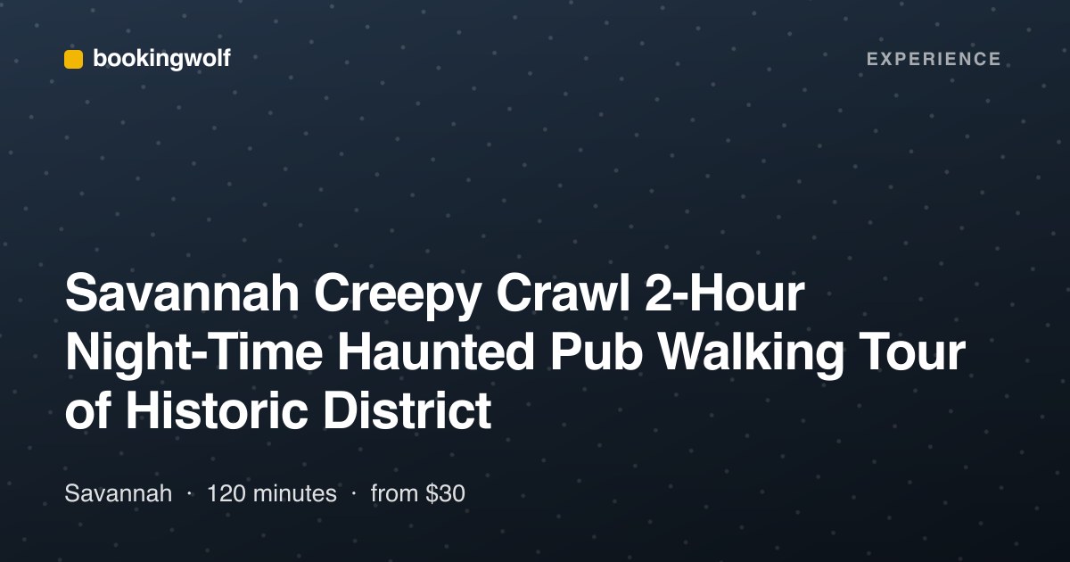 Savannah Creepy Crawl 2-Hour Night-Time Haunted Pub Walking Tour of Historic District