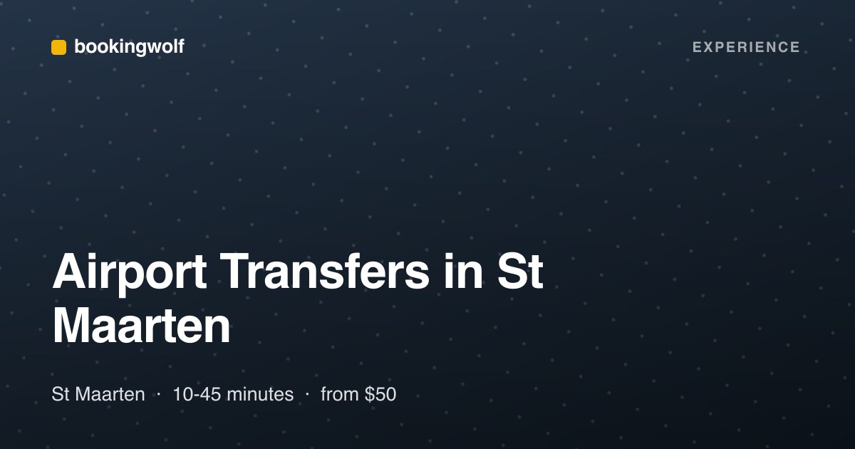 Airport Transfers in St Maarten