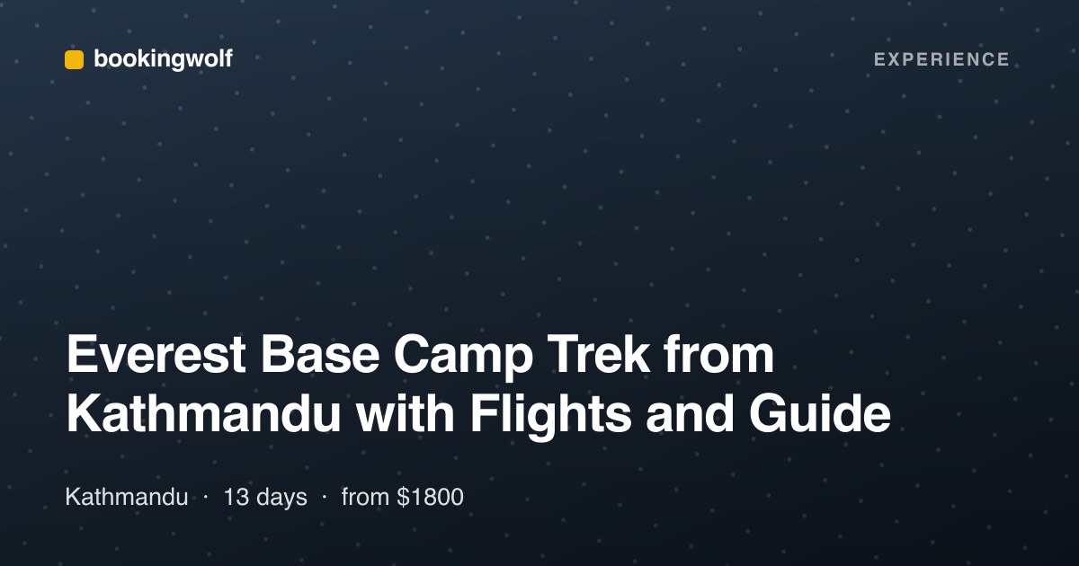 Everest Base Camp Trek from Kathmandu with Flights and Guide