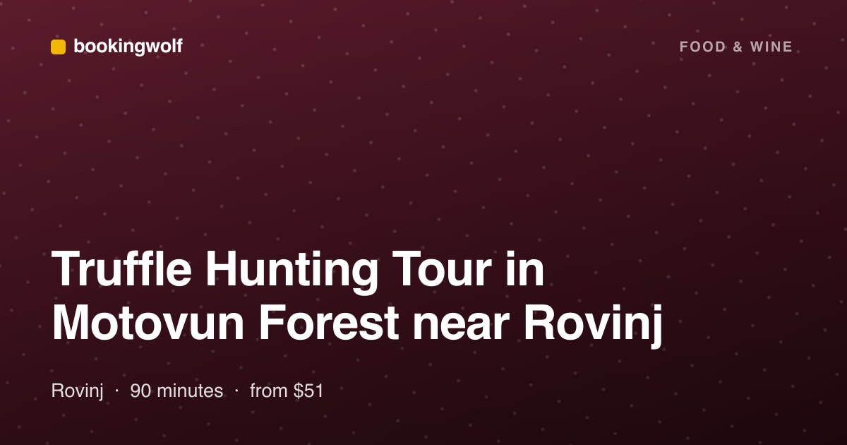 Truffle Hunting Tour in Motovun Forest near Rovinj