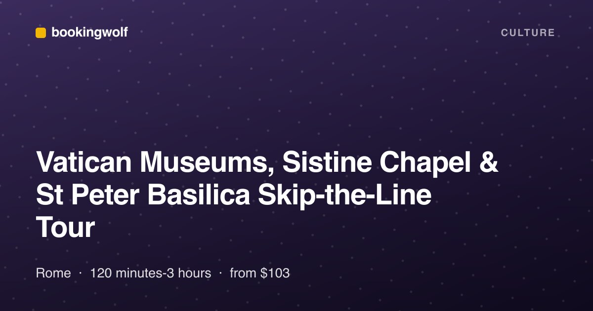 Vatican Museums, Sistine Chapel & St Peter Basilica Skip-the-Line Tour