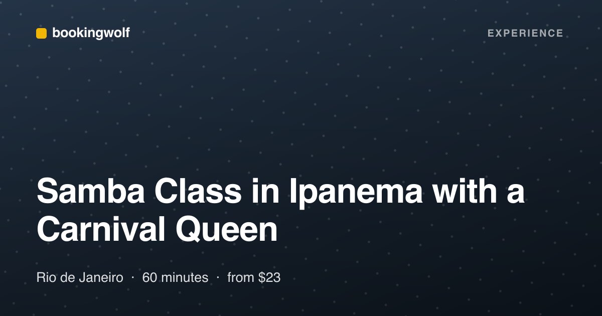 Samba Class in Ipanema with a Carnival Queen