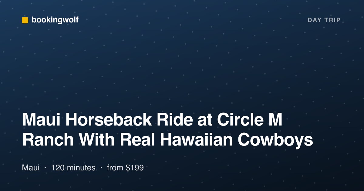 Maui Horseback Ride at Circle M Ranch With Real Hawaiian Cowboys