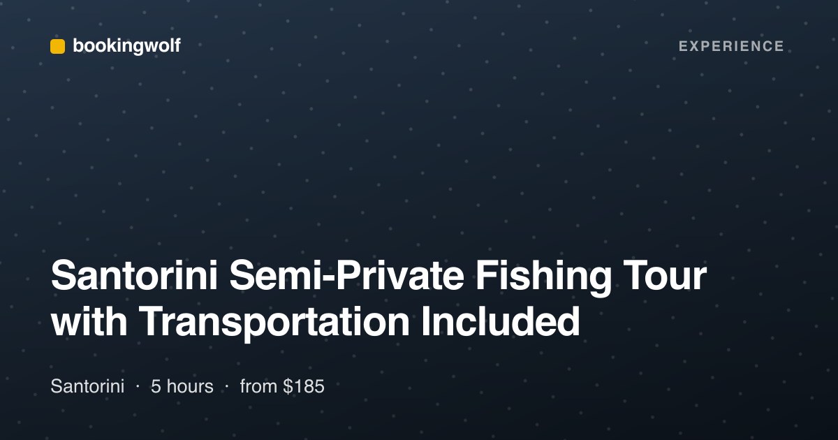 Santorini Semi-Private Fishing Tour with Transportation Included