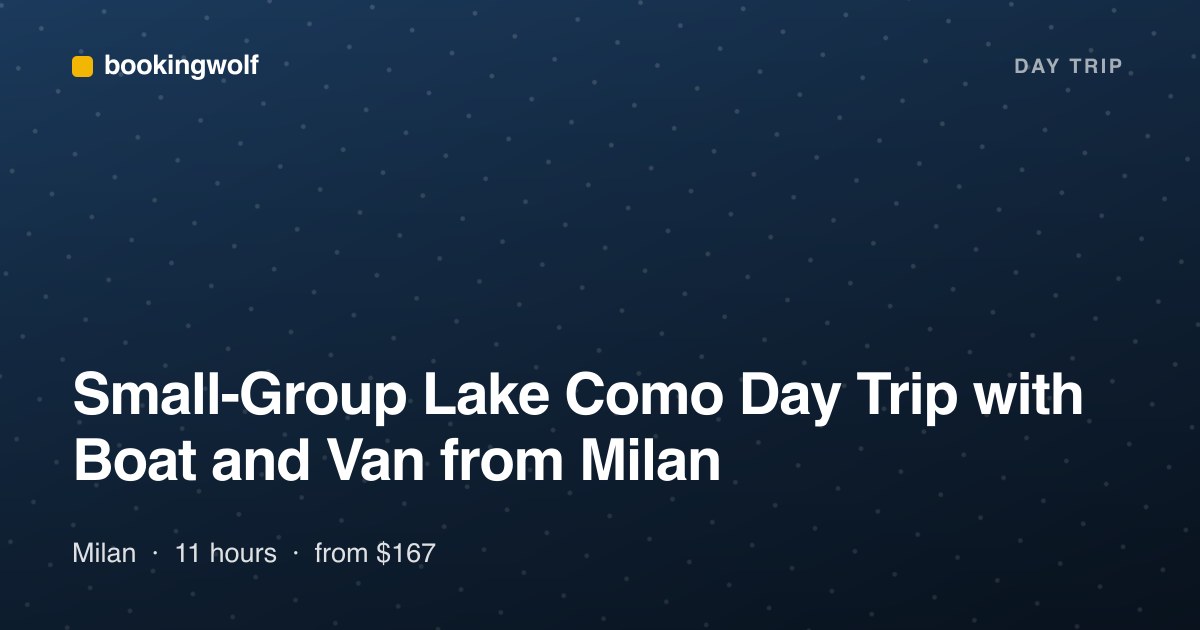 Small-Group Lake Como Day Trip with Boat and Van from Milan