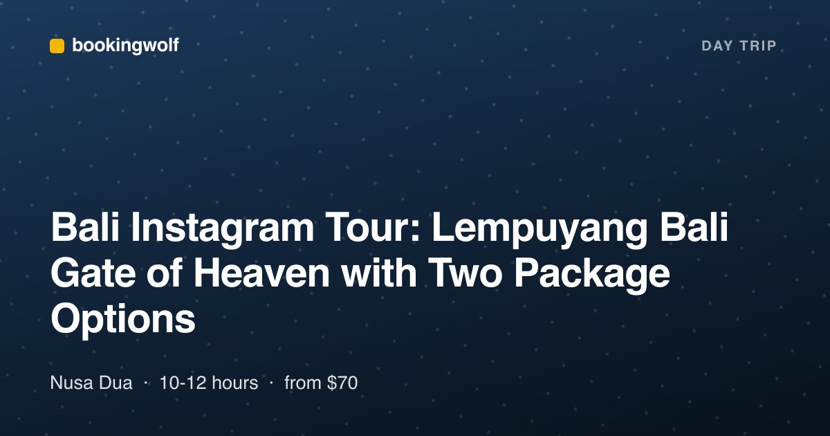 Bali Instagram Tour: Lempuyang Bali Gate of Heaven with Two Package Options