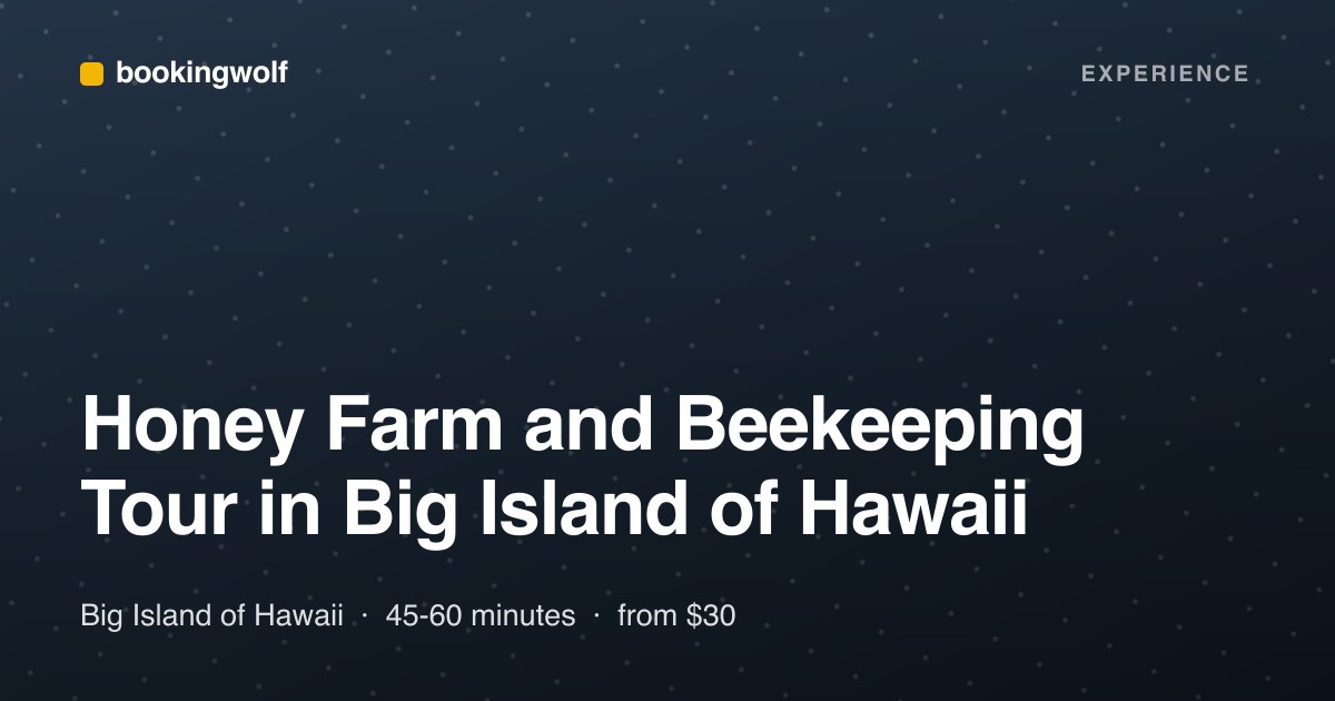 Honey Farm and Beekeeping Tour in Big Island of Hawaii