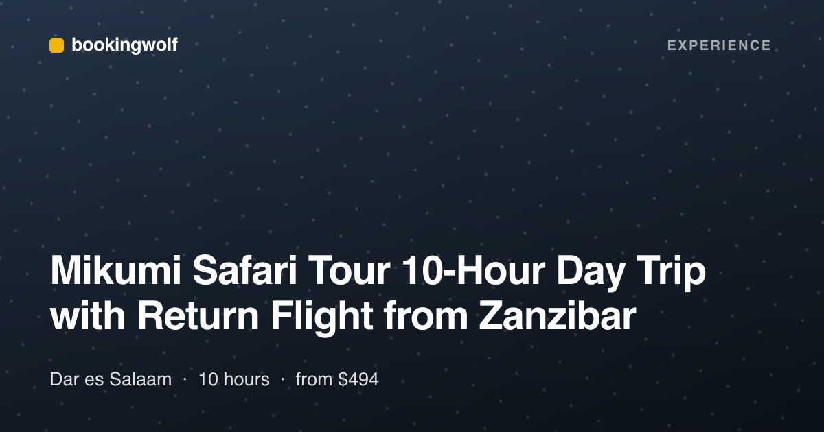 Mikumi Safari Tour 10-Hour Day Trip with Return Flight from Zanzibar