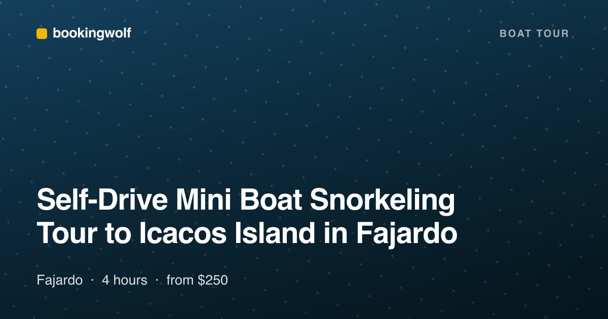 Self-Drive Mini Boat Snorkeling Tour to Icacos Island in Fajardo