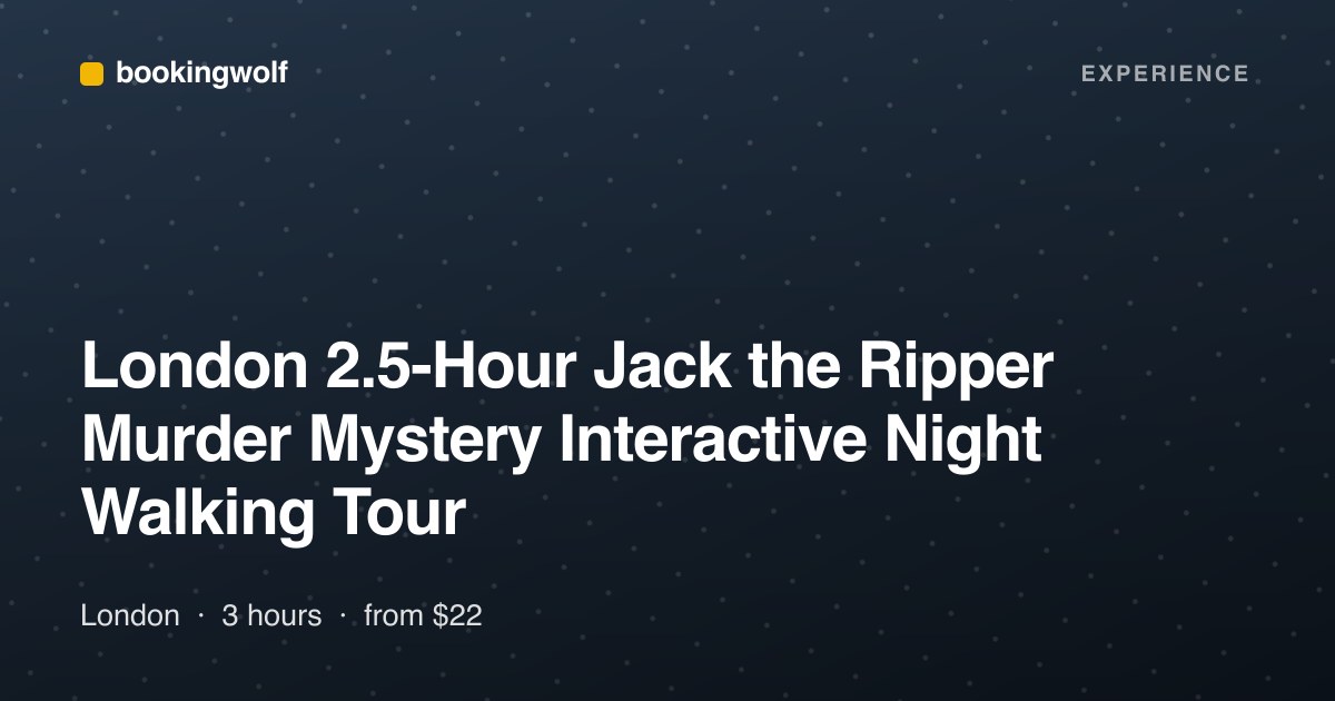 London 2.5-Hour Jack the Ripper Murder Mystery Interactive Night Walking Tour