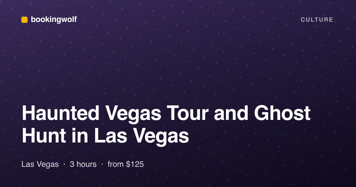 Haunted Vegas Tour and Ghost Hunt in Las Vegas