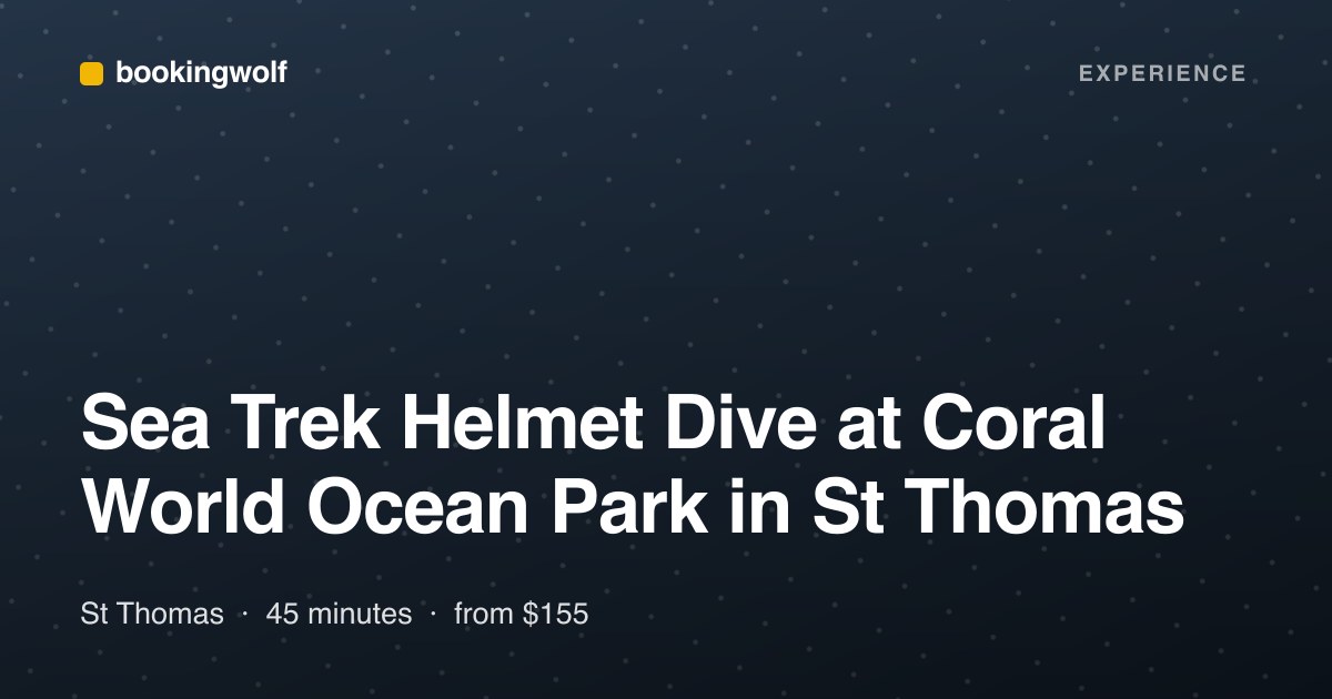 Sea Trek Helmet Dive at Coral World Ocean Park in St Thomas
