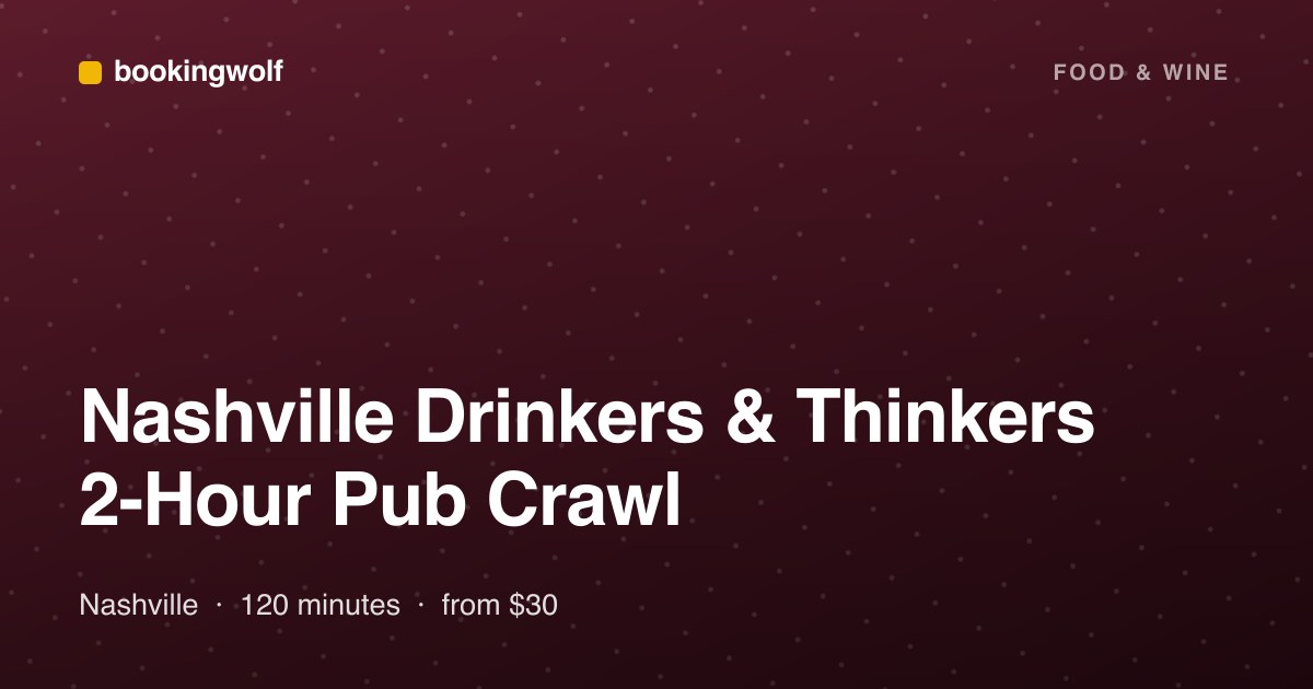 Nashville Drinkers & Thinkers 2-Hour Pub Crawl