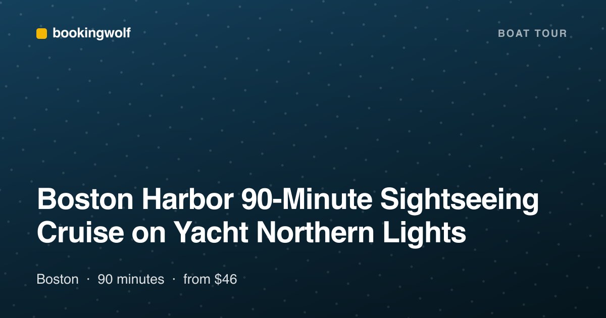 Boston Harbor 90-Minute Sightseeing Cruise on Yacht Northern Lights