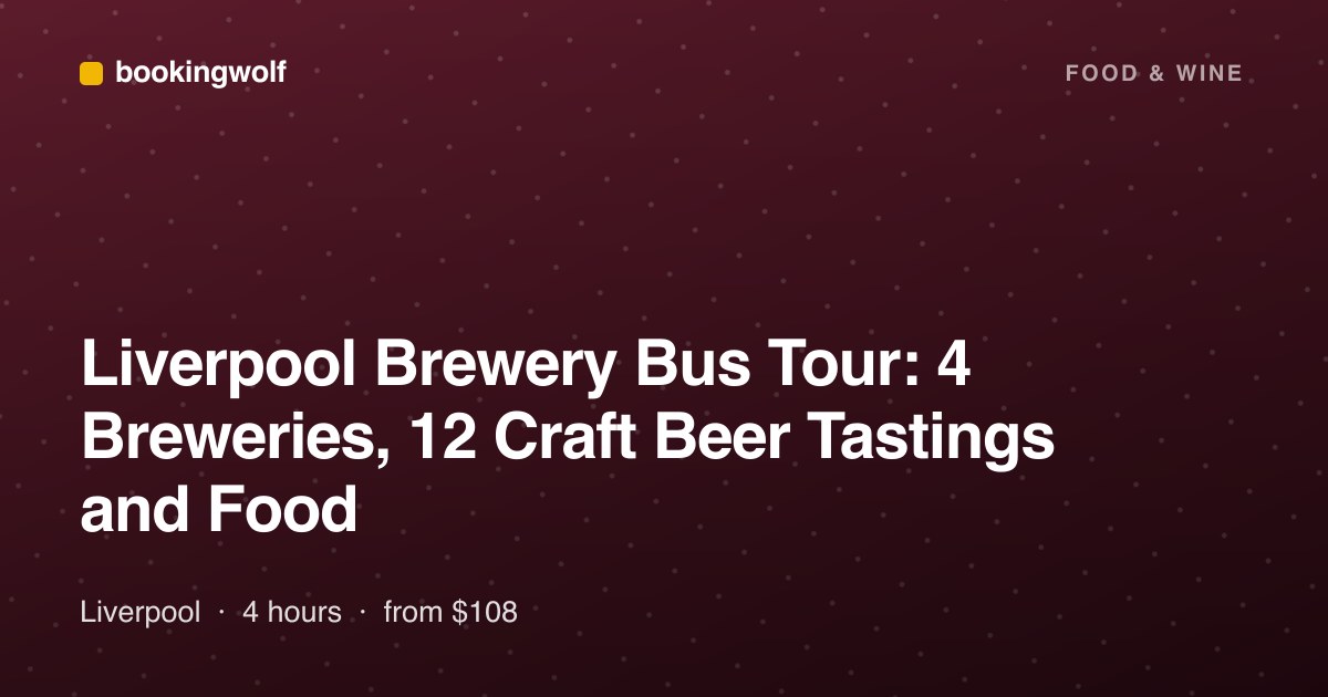 Liverpool Brewery Bus Tour: 4 Breweries, 12 Craft Beer Tastings and Food
