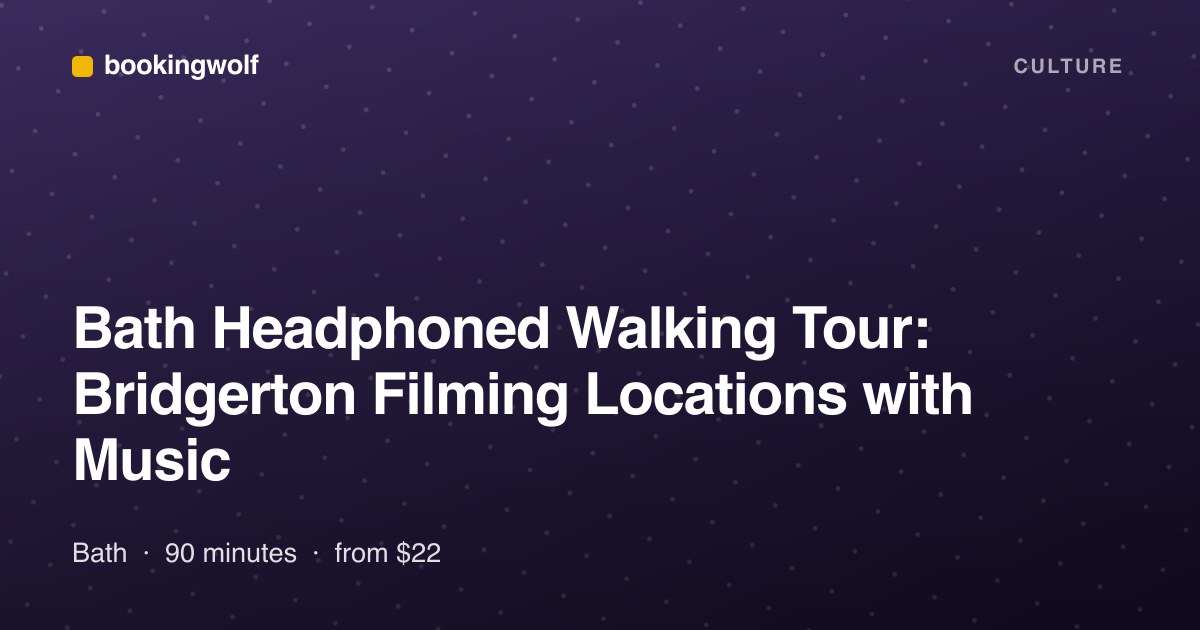 Bath Headphoned Walking Tour: Bridgerton Filming Locations with Music