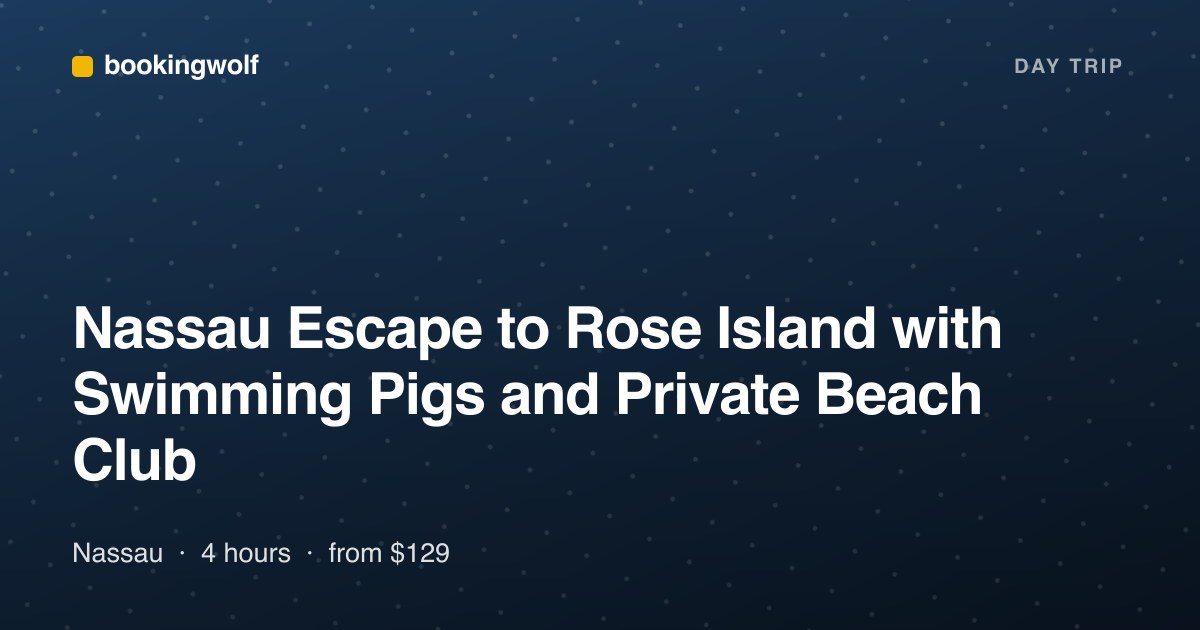 Nassau Escape to Rose Island with Swimming Pigs and Private Beach Club