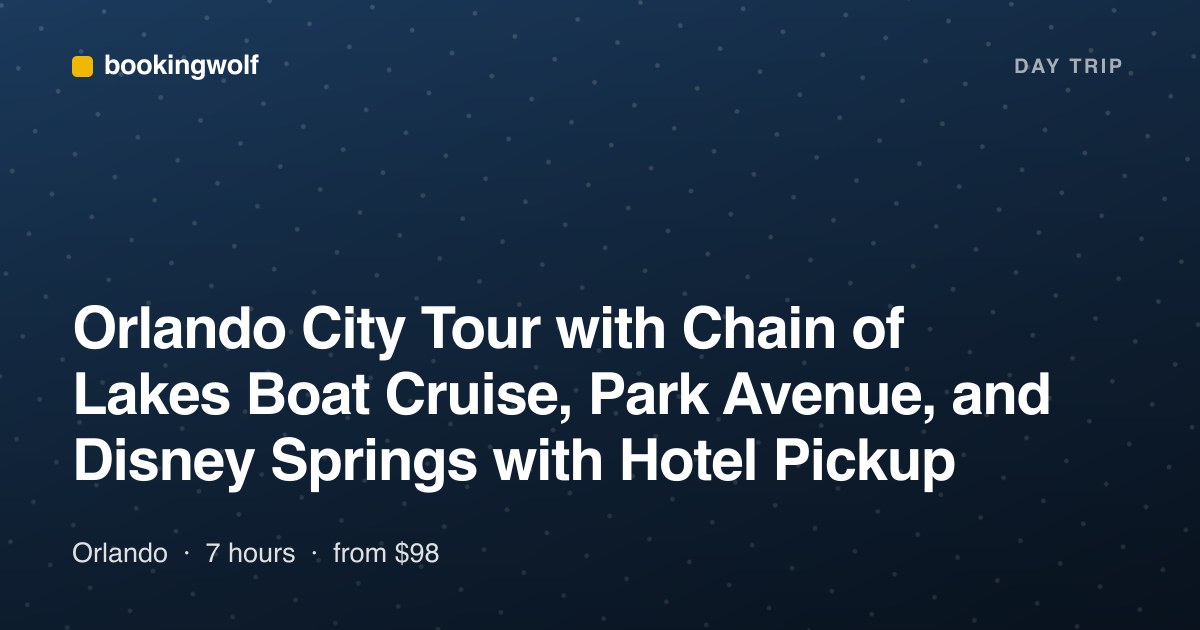Orlando City Tour with Chain of Lakes Boat Cruise, Park Avenue, and Disney Springs with Hotel Pickup