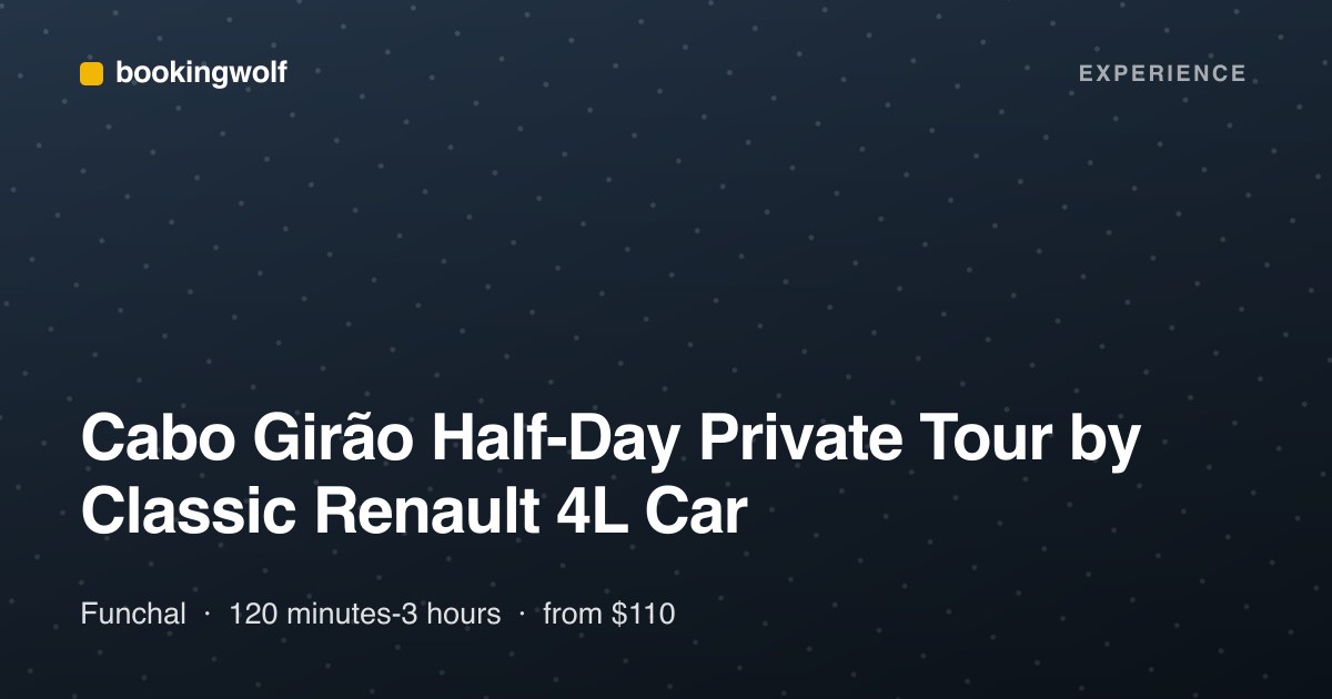 Cabo Girão Half-Day Private Tour by Classic Renault 4L Car