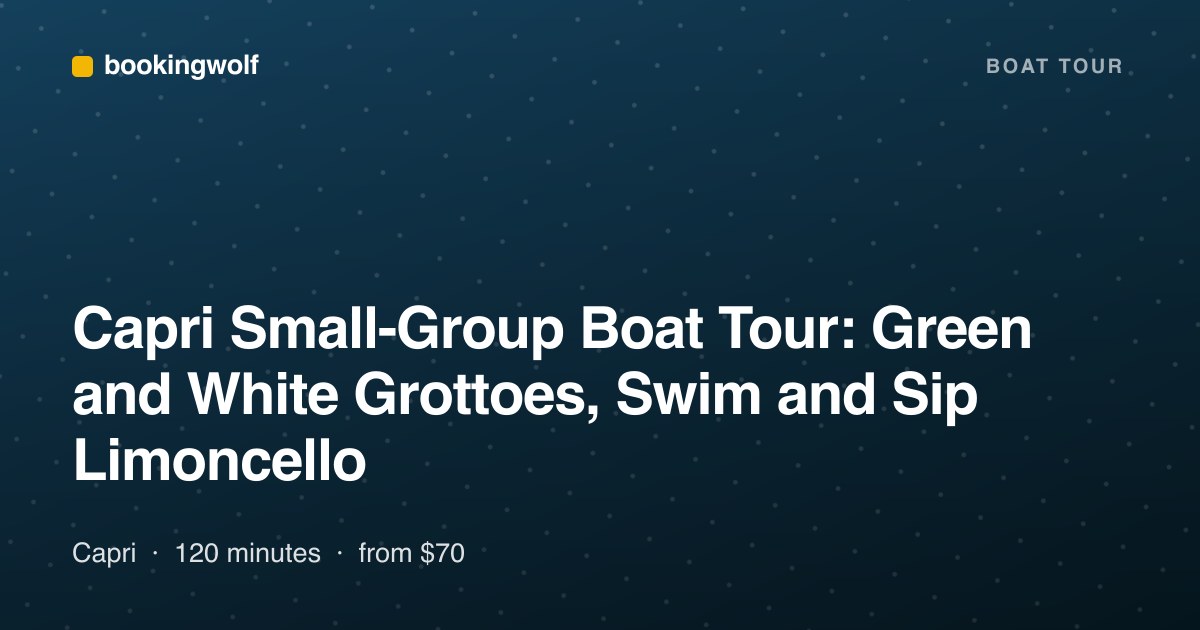 Capri Small-Group Boat Tour: Green and White Grottoes, Swim and Sip Limoncello