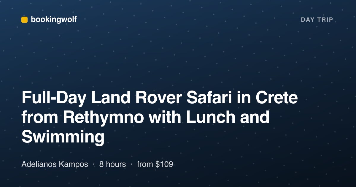 Full-Day Land Rover Safari in Crete from Rethymno with Lunch and Swimming