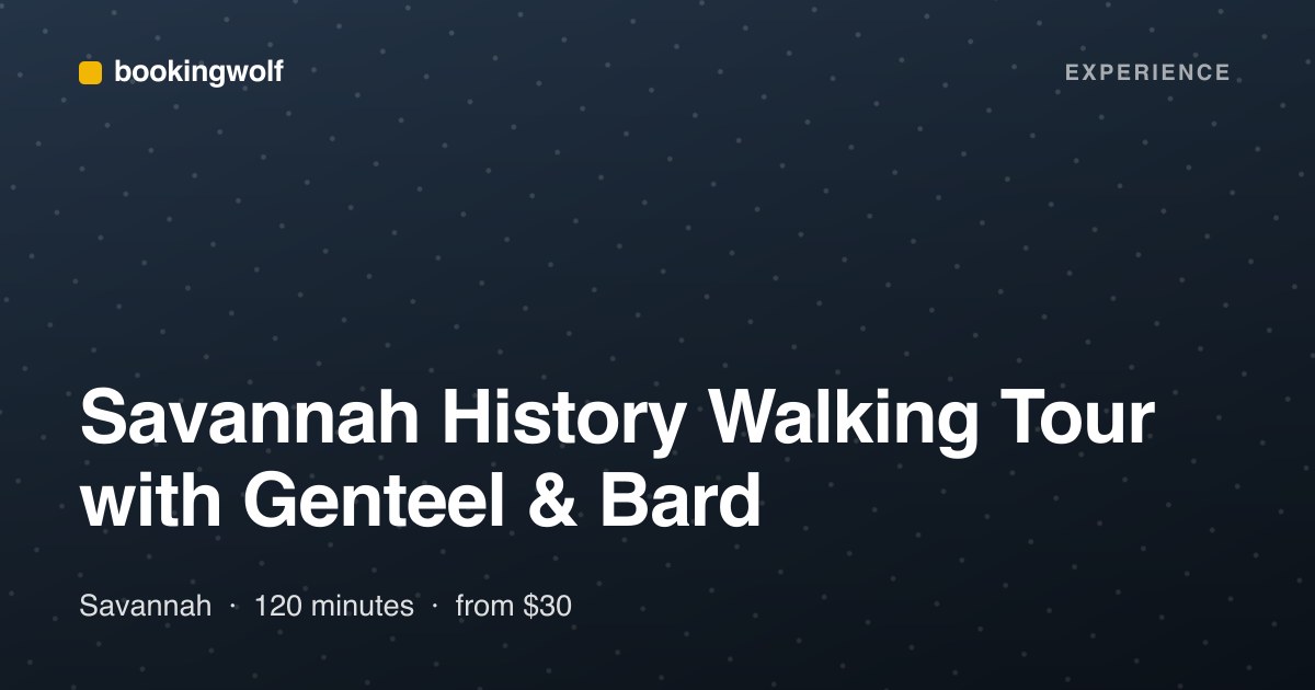 Savannah History Walking Tour with Genteel & Bard
