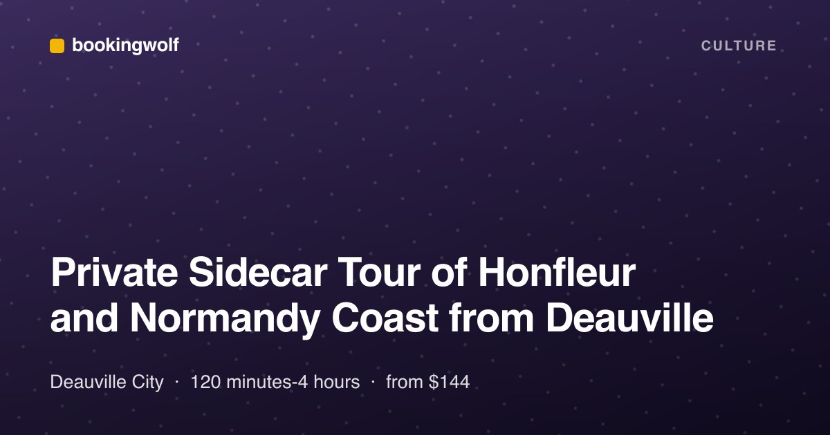 Private Sidecar Tour of Honfleur and Normandy Coast from Deauville