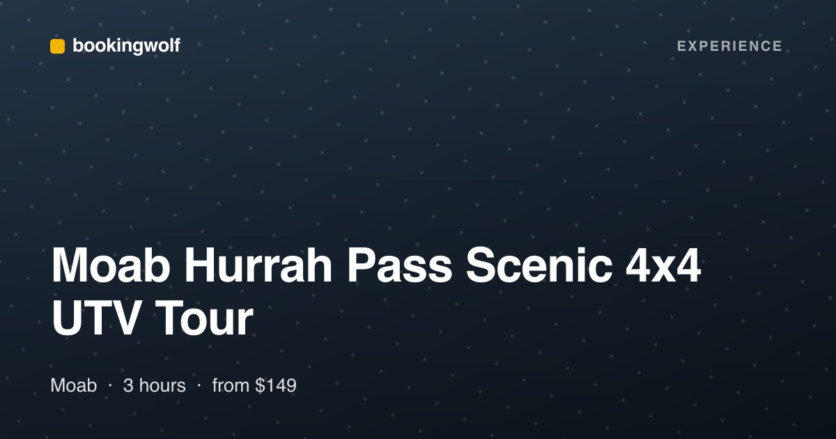 Moab Hurrah Pass Scenic 4x4 UTV Tour