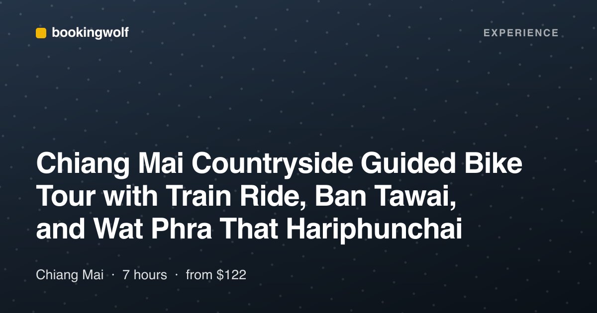 Chiang Mai Countryside Guided Bike Tour with Train Ride, Ban Tawai, and Wat Phra That Hariphunchai