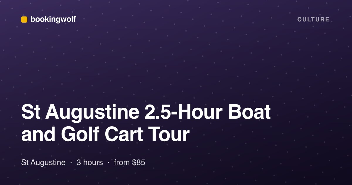 St Augustine 2.5-Hour Boat and Golf Cart Tour