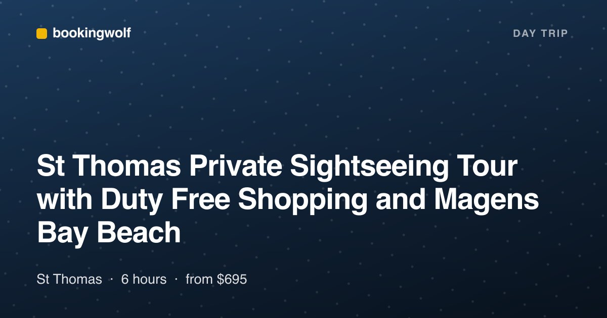 St Thomas Private Sightseeing Tour with Duty Free Shopping and Magens Bay Beach