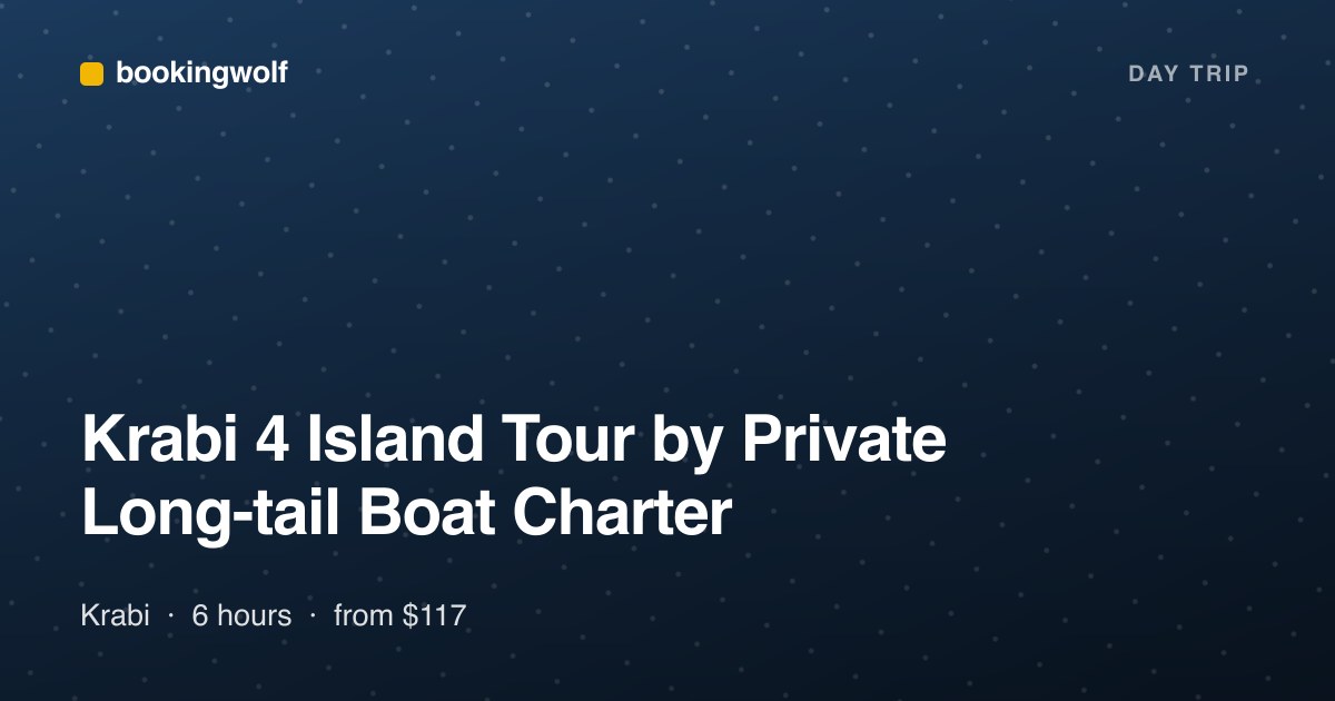 Krabi 4 Island Tour by Private Long-tail Boat Charter