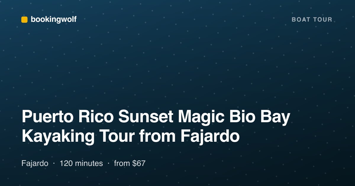 Puerto Rico Sunset Magic Bio Bay Kayaking Tour from Fajardo