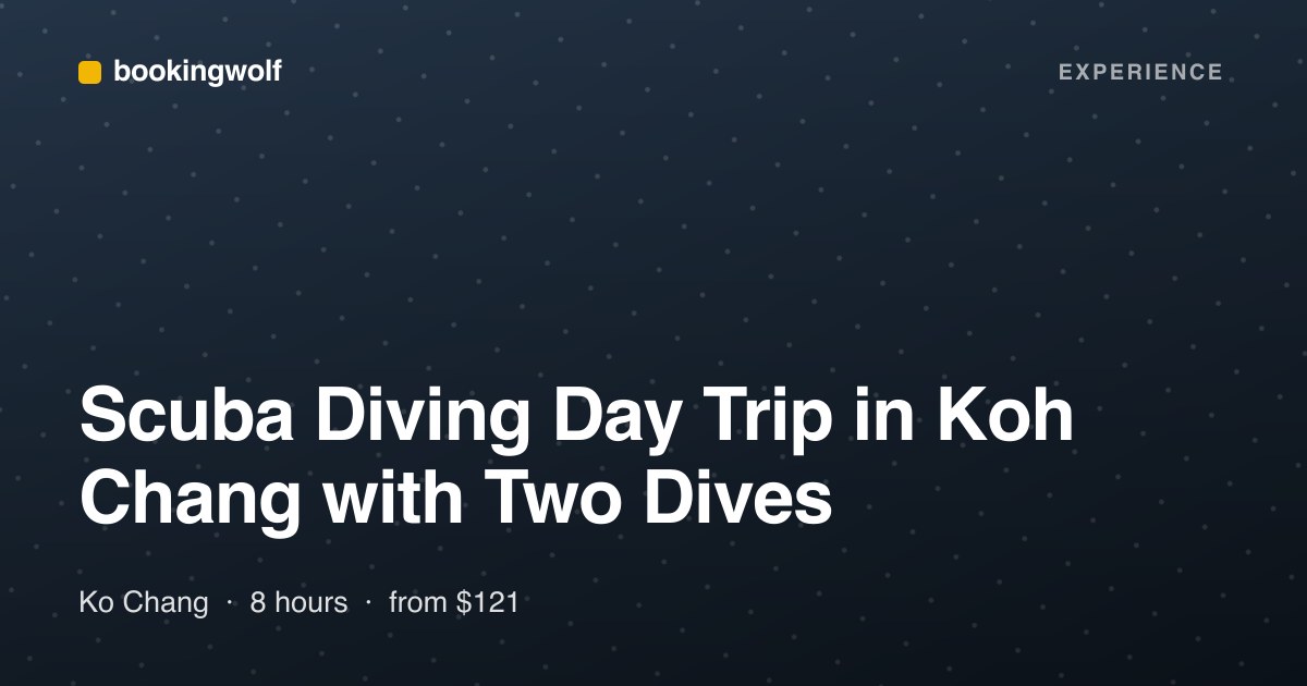 Scuba Diving Day Trip in Koh Chang with Two Dives