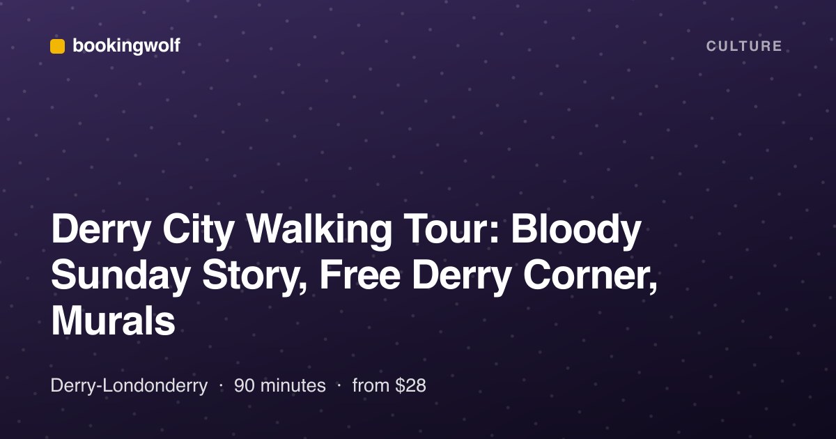 Derry City Walking Tour: Bloody Sunday Story, Free Derry Corner, Murals