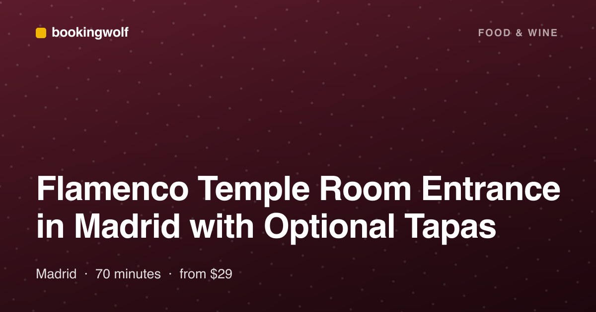 Flamenco Temple Room Entrance in Madrid with Optional Tapas