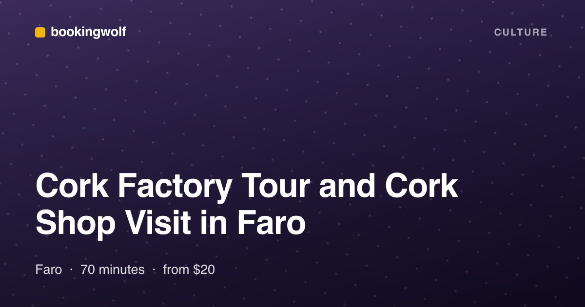 Cork Factory Tour and Cork Shop Visit in Faro