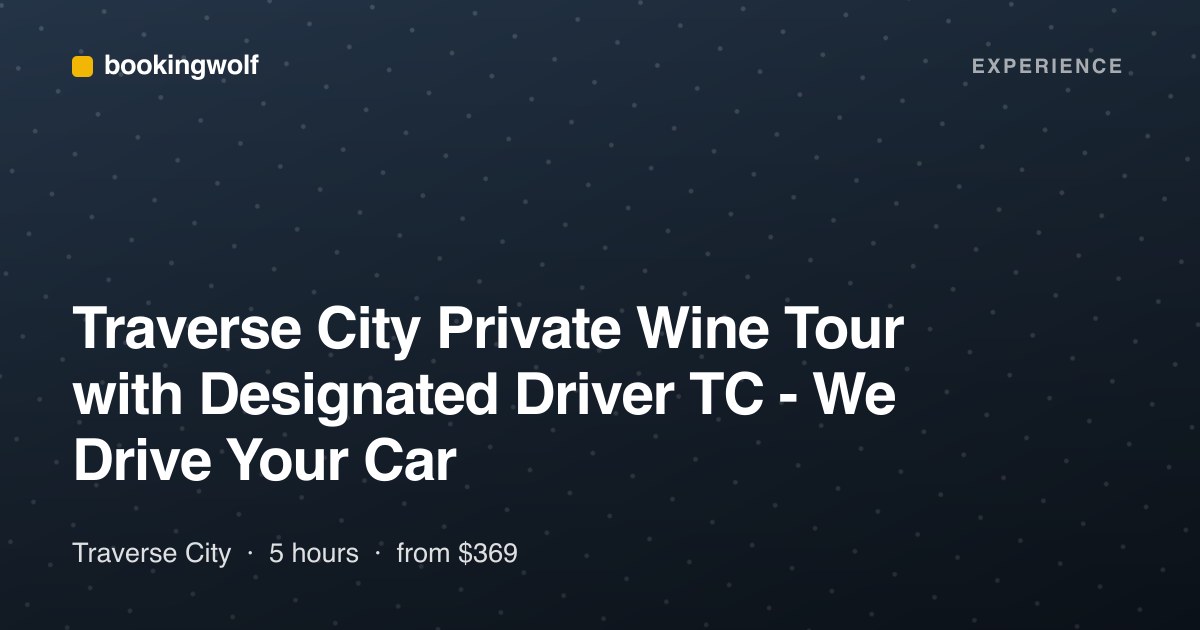 Traverse City Private Wine Tour with Designated Driver TC - We Drive Your Car