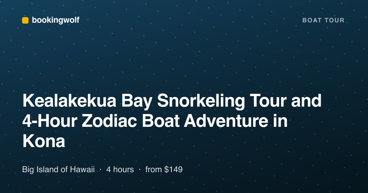 Kealakekua Bay Snorkeling Tour and 4-Hour Zodiac Boat Adventure in Kona