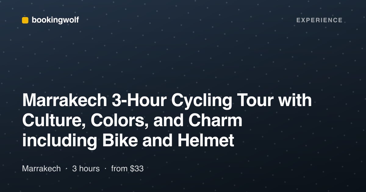 Marrakech 3-Hour Cycling Tour with Culture, Colors, and Charm including Bike and Helmet